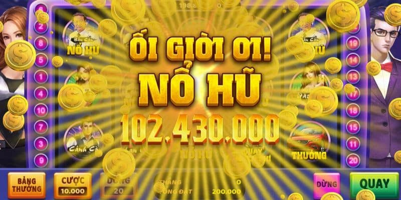Trải nghiệm nổ hũ đổi thưởng đã đời Trải nghiệm nổ hũ đổi thưởng đã đời